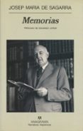 MEMORIAS de SAGARRA, JOSEP MARIA DE 