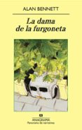 LA DAMA DE LA FURGONETA de BENNETT, ALAN 