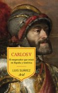 CARLOS V de SUAREZ, LUIS 