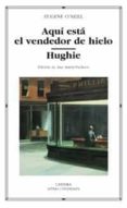 AQUI ESTA EL VENDEDOR DE HIELO; HUGHIE di VV.AA. 