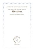 LAS DESVENTURAS DEL JOVEN WERTHER(EDICION 30 AOS LETRAS UNIVERSALES) de GOETHE, JOHANN WOLFGANG VON 