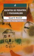 ESCRITOS DE PEDIATRIA Y PSICOANALISIS de WINNICOTT, DONALD WOODS 