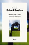 LA CAMARA LUCIDA de BARTHES, ROLAND 