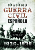 DA A DA DE LA GUERRA CIVIL ESPAOLA de MIGUEL, JESUS DE 