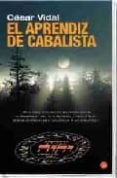 EL APRENDIZ DE CABALISTA de VIDAL, CESAR 