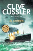 EL LADRON (ISAAC BELL 5) de CUSSLER, CLIVE  SCOTT, JUSTIN 