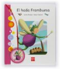 EL HADA FRAMBUESA de REVIEJO, CARLOS 