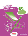 Portada de Musica 3º Educacion Primaria de Otra Manera Murcia
