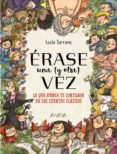 ERASE UNA (Y OTRA) VEZ de SERRANO, LUCIA 