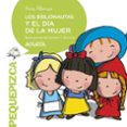 LOS BIBLIONAUTAS Y EL DIA DE LA MUJER de ALONSO, ANA 