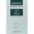 CORRESPONDENCIA DE FREUD (VOL. III) de FREUD, SIGMUND 