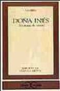 DOA INES: HISTORIA DE AMOR (3 ED.) de AZORIN 