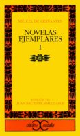 NOVELAS EJEMPLARES; (T.1) (5 ED.) de CERVANTES SAAVEDRA, MIGUEL DE 