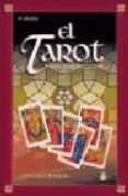 EL TAROT: SU INTERPRETACION de PERALTA GIL, ANTONIO 