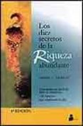 LOS DIEZ SECRETOS DE LA RIQUEZA  ABUNDANTE de JACKSON, ADAM J. 