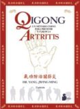 QIGONG: UN METODO CHINO PARA PREVENIR Y CURAR LA ARTRITIS (2 ED) de JWING-MING, YANG 