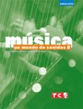 Portada de UN MUNDO DE SONIDOS B - ANDALUCÍA