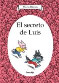 EL SECRETO DE LUIS di RAMOS, MARIO 