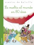 LA VUELTA AL MUNDO EN 80 DIAS di VV.AA. 