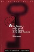 PRODUCCION DE HIERRO EN LA ESPAA MODERNA de ALCALA-ZAMORA, JOSE 