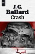 CRASH de BALLARD, J.G. 