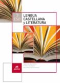 LENGUA CASTELLANA Y LITERATURA 1 ESO TRIMESTRAL ED 2015 di VV.AA. 