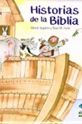 HISTORIAS DE LA BIBLIA di VV.AA. 