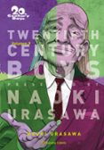 20TH CENTURY BOYS N 09/11 de URASAWA, NAOKI 