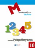 MATEMATICAS BASICAS - 10  di VV.AA