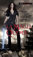 LA MAGIA QUEMA (SERIE KATE DANIELS, 2) de ANDREWS, ILONA 