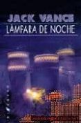 LAMPARA DE NOCHE di VANCE, JACK 