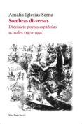 SOMBRAS DI-VERSAS de IGLESIAS SERNA, AMALIA 