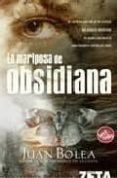 LA MARIPOSA DE OBSIDIANA (SERIE MARTINA DE SANTO 2) de BOLEA, JUAN 