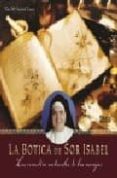 LA BOTICA DE SOR ISABEL di LORA, MARIA ISABEL 