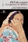 PIEL DE CARPA: LOS GITANOS DE MEXICO de CAMPOS CABELLO, RUTH 