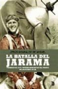 LA BATALLA DEL JARAMA: FEBRERO DE 1937, TESTIMONIOS de GONZALEZ DE MIGUEL, JESUS 
