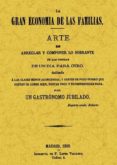 LA GRAN ECONOMIA DE LAS FAMILIAS (ED. FACSIMIL) di VV.AA. 