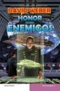 HONOR ENTRE ENEMIGOS de WEBER, DAVID 