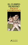 EL CUERPO HUMANO de GIORDANO, PAOLO 