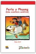 PERLA Y PHUONG (UNA AVENTURA ASITICA) + CD di VV.AA. 