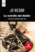 LA ESTRELLA DEL DIABLO de NESBO, JO 