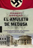 EL AMULETO DE MEDUSA de MASELLO, ROBERT 