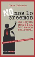 NO NOS LO CREEMOS de VALVERDE, CLARA 