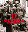 II GUERRA MUNDIAL di VV.AA. 