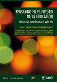 PENSANDO EN EL FUTURO DE LA EDUCACION di JARAUTA, BEATRIZ 
