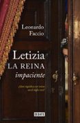 LETIZIA. LA REINA IMPACIENTE di FACCIO, LEONARDO 