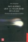 MAS RAPIDO QUE LA VELOCIDAD DE LA LUZ di MAGUEIJO, JOAO 