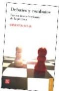 DEBATES Y COMBATES: POR UN NUEVO HORIZONTE DE LA POLITICA de LACLAU, ERNESTO 