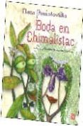 BODA EN CHIMALISTAC de PONIATOWSKA, ELENA 