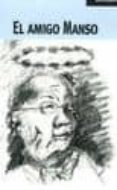 EL AMIGO MANSO de PEREZ GALDOS, BENITO 